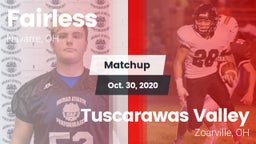 Matchup: Fairless vs. Tuscarawas Valley  2020