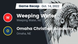 Recap: Weeping Water  vs. Omaha Christian Academy  2022