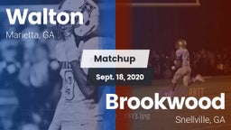 Matchup: Walton  vs. Brookwood  2020