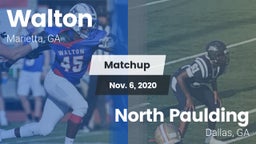 Matchup: Walton  vs. North Paulding  2020