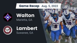 Recap: Walton  vs. Lambert  2022