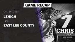 Recap: Lehigh  vs. East Lee County  2015