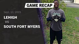 Recap: Lehigh  vs. South Fort Myers  2015