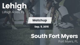 Matchup: Lehigh vs. South Fort Myers  2016