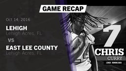 Recap: Lehigh  vs. East Lee County  2016