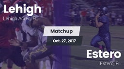 Matchup: Lehigh vs. Estero  2017