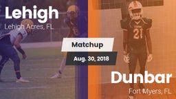 Matchup: Lehigh vs. Dunbar  2018