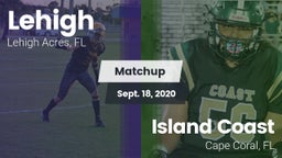 Matchup: Lehigh vs. Island Coast  2020