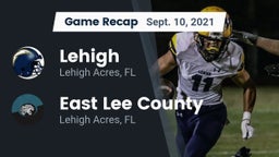 Recap: Lehigh  vs. East Lee County  2021
