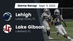 Recap: Lehigh  vs. Lake Gibson  2022