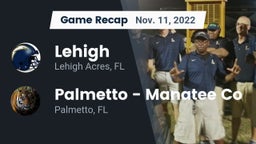 Recap: Lehigh  vs. Palmetto  - Manatee Co 2022