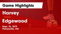 Harvey  vs Edgewood  Game Highlights - Sept. 26, 2019