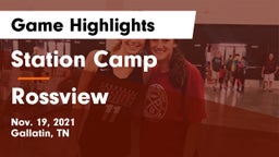 Station Camp  vs Rossview  Game Highlights - Nov. 19, 2021