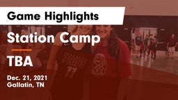 Station Camp  vs TBA Game Highlights - Dec. 21, 2021