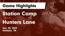 Station Camp  vs Hunters Lane Game Highlights - Jan. 20, 2023