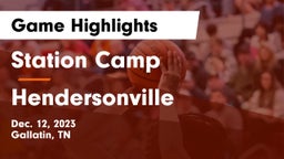Station Camp  vs Hendersonville Game Highlights - Dec. 12, 2023