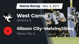 Recap: West Carroll  vs. Gibson City-Melvin-Sibley  2017