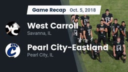 Recap: West Carroll  vs. Pearl City-Eastland  2018
