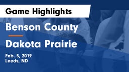 Benson County  vs Dakota Prairie  Game Highlights - Feb. 5, 2019
