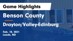 Benson County  vs Drayton/Valley-Edinburg  Game Highlights - Feb. 18, 2021