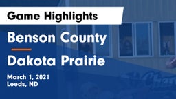 Benson County  vs Dakota Prairie  Game Highlights - March 1, 2021