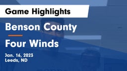 Benson County  vs Four Winds  Game Highlights - Jan. 16, 2023