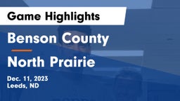 Benson County  vs North Prairie Game Highlights - Dec. 11, 2023