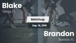 Matchup: Blake vs. Brandon  2016
