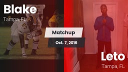 Matchup: Blake vs. Leto  2016