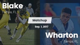 Matchup: Blake vs. Wharton  2017