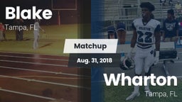 Matchup: Blake vs. Wharton  2018