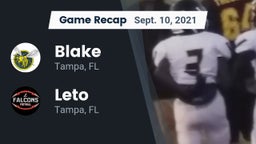 Recap: Blake  vs. Leto  2021