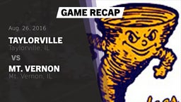 Recap: Taylorville  vs. Mt. Vernon  2016