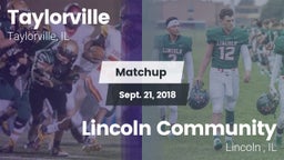 Matchup: Taylorville High vs. Lincoln Community  2018