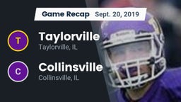 Recap: Taylorville  vs. Collinsville  2019