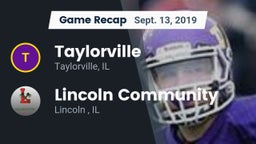 Recap: Taylorville  vs. Lincoln Community  2019