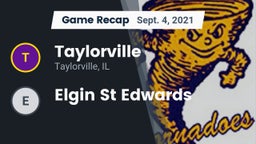 Recap: Taylorville  vs. Elgin St Edwards 2021