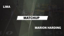 Matchup: Lima vs. Marion Harding  2016