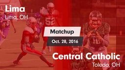 Matchup: Lima vs. Central Catholic  2016