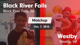 Matchup: Black River Falls vs. Westby  2016