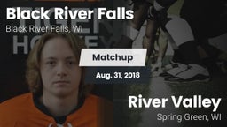 Matchup: Black River Falls vs. River Valley  2018
