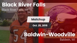 Matchup: Black River Falls vs. Baldwin-Woodville  2019