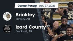 Recap: Brinkley  vs. Izard County  2023