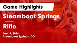 Steamboat Springs  vs Rifle  Game Highlights - Jan. 5, 2024