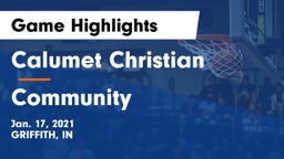 Calumet Christian  vs Community Game Highlights - Jan. 17, 2021