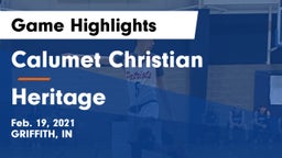 Calumet Christian  vs Heritage Game Highlights - Feb. 19, 2021