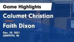 Calumet Christian  vs Faith Dixon Game Highlights - Dec. 29, 2021