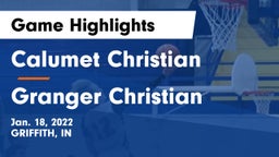 Calumet Christian  vs Granger Christian Game Highlights - Jan. 18, 2022