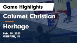 Calumet Christian  vs Heritage Game Highlights - Feb. 28, 2023