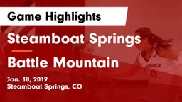 Steamboat Springs  vs Battle Mountain  Game Highlights - Jan. 18, 2019